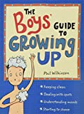 The Boys' Guide to Growing Up