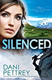 Silenced: An Adventurous Action Suspense Thriller Detective Romance (Alaskan Courage)