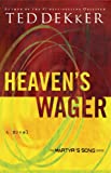 Heaven's Wager (The Heaven Trilogy Book 1)