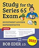 Study for the Series 65 Exam: Investment Adviser Representative