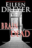 Brain Dead (Deadly Medicine)
