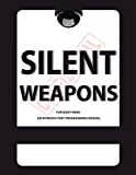 Silent Weapons for Quiet Wars: An Introductory Programming Manual