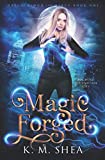 Magic Forged (Hall of Blood and Mercy)