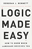 Logic Made Easy: How to Know When Language Deceives You