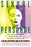 Sexual Personae: Art and Decadence from Nefertiti to Emily Dickinson