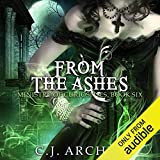 From the Ashes: Ministry of Curiosities, Book 6