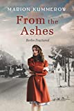 From the Ashes: A Gripping Post World War Two Historical Novel (Berlin Fractured Book 1)