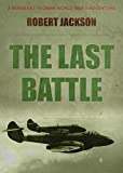The Last Battle (Yeoman Series Book 8)