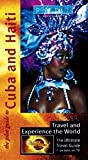Globe Trekker The Pilot Guide to Cuba and Haiti Travel Guide