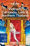 Lonely Planet Vietnam, Cambodia, Laos & Northern Thailand 5 (Multi Country Guide)