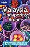 Lonely Planet Malaysia Singapore & Brunei (Country Travel Guide)