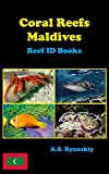 Coral Reefs Maldives: Reef ID Books
