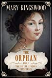 The Orphan (Silver Linings Mysteries Book 5)