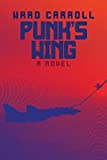 Punk's Wing (Punk: U.S. Navy Pilot Book 2)