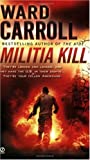 Militia Kill