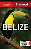 Frommer's Belize (Complete Guides)