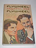 Flywheel, Shyster, and Flywheel: The Marx Brothers' Lost Radio Show