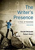 The Writer's Presence: A Pool of Readings