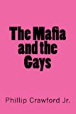 The Mafia and the Gays