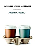 Interpersonal Messages (4th Edition)