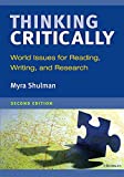 Thinking Critically, Second Edition: World Issues for Reading, Writing, and Research