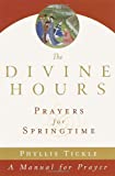 The Divine Hours: Volume III