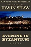 Evening in Byzantium: A Novel