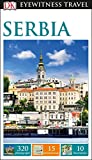 DK Eyewitness Serbia (Travel Guide)