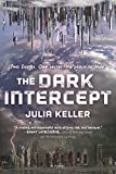 The Dark Intercept (The Dark Intercept, 1)