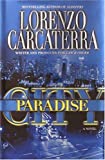 Paradise City: A Novel