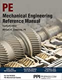 PPI Mechanical Engineering Reference Manual, 14th Edition  Comprehensive Reference Manual for the NCEES PE Exam