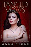 Tangled Vows (Mistress Book 1)