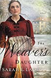 The Weaver's Daughter: A Regency Romance Novel