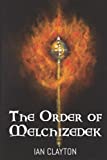 The Order of Melchizedek