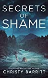 Secrets of Shame: The Colsons (Fog Lake Suspense Book 6)