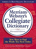 Merriam-Webster's Collegiate Dictionary, 11th Edition (Kindle Version)