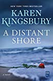 A Distant Shore: A Novel