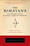 The Ramayana: A New Retelling of Valmiki's Ancient Epic--Complete and Comprehensive (Tarcher Cornerstone Editions)