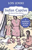 Indian Captive: The Story of Mary Jemison (Trophy Newbery)