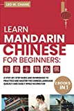 Learn Mandarin Chinese Workbook for Beginners: 2 books in 1: A Step-by-Step Textbook to Practice the Chinese Characters Quickly and Easily While Having Fun