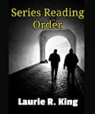 LAURIE R. KING: SERIES READING ORDER: 2ND Edition