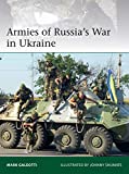 Armies of Russia's War in Ukraine (Elite)