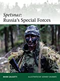 Spetsnaz: Russia’s Special Forces (Elite)