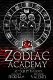 Zodiac Academy: The Awakening As Told By The Boys