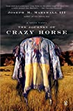 The Journey of Crazy Horse: A Lakota History