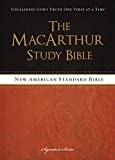 The NASB, MacArthur Study Bible: Holy Bible, New American Standard Bible