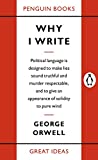 Great Ideas Why I Write (Penguin Great Ideas)