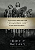 The Pilgrim Hypothesis