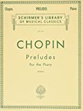 Chopin - Preludes for the Piano, Vol. 34