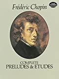 Complete Preludes and Etudes (Dover Music for Piano)